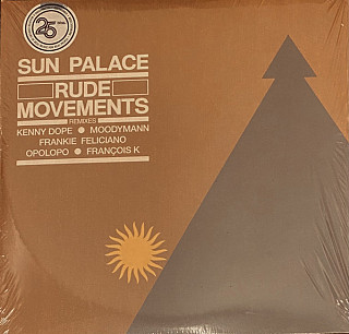 Sun Palace - Rude Movements Remixes