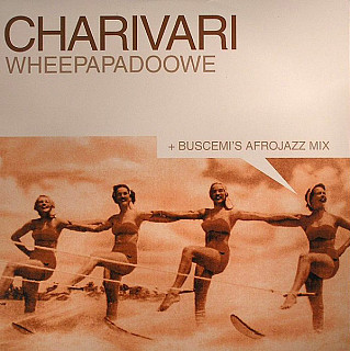 Charivari - Wheepapadoowe