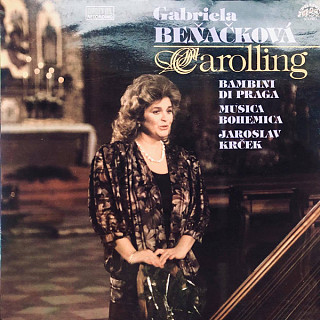 Gabriela Beňačková - Carolling / Koledování