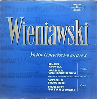 Henryk Wieniawski - Violin Concertos No.1 and No. 2