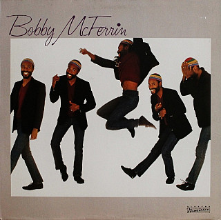 Bobby McFerrin - Bobby McFerrin