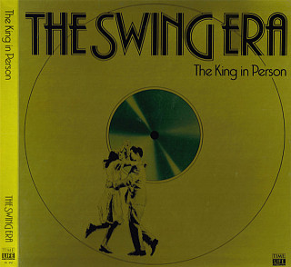 Various Artists - The Swing Era  The King In Person