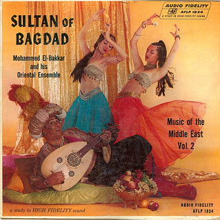 Mohammed El-Bakkar & His Oriental Ensemble - Sultan Of Bagdad