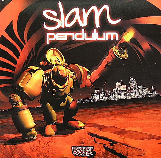 Pendulum - Slam / Out Here