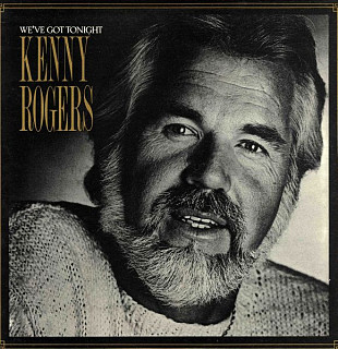 Kenny Rogers - We've Got Tonight