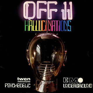 Various Artists - Off II Hallucinations (Psychedelic Underground)