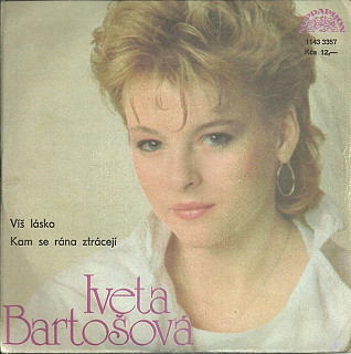 Iveta Bartošová - Víš lásko / Kam se rána ztrácejí