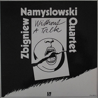 Zbigniew Namysłowski Quartet - Without A Talk