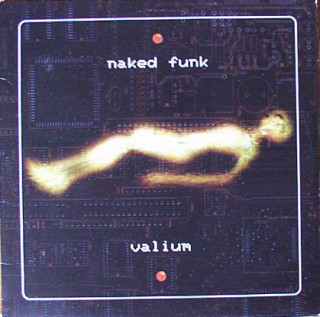 Naked Funk - Valium