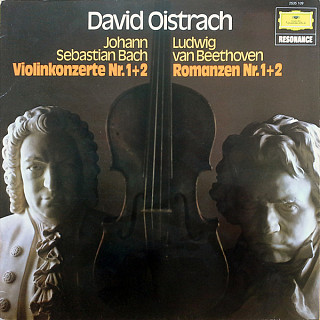 Various Artists - David Oistrach - Bach - Violinkonzerte Nr. 1+2 / Beethoven - Romanzen Nr. 1+2