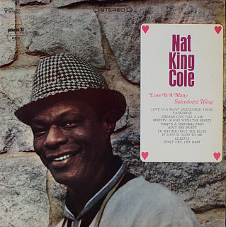 Nat King Cole - Love Is A Many Splendored Thing