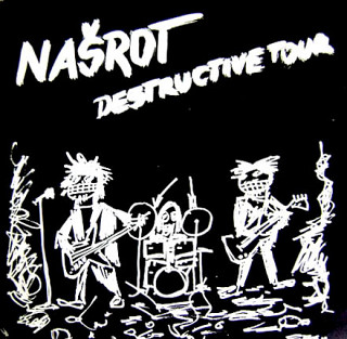 Našrot - Destructive Tour