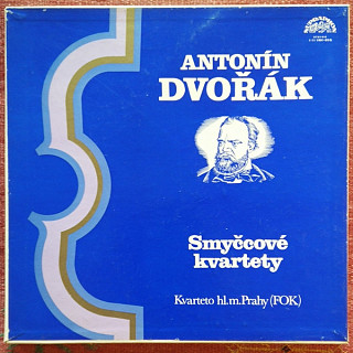 Antonín Dvořák - Smyčcove Kvartety