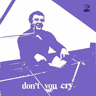 Stanisław Sojka - Don't You Cry