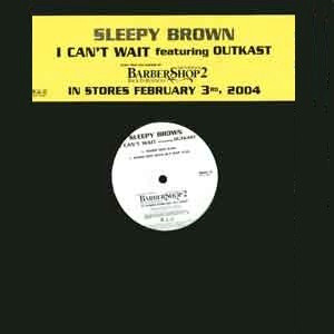 Sleepy Brown - I Can't Wait