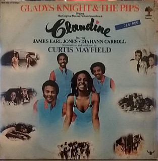 Gladys Knight And The Pips - Claudine - The Original Motion Picture Soundtrack