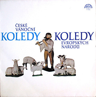 Noví Pěvci Madrigalů A Komorní Hudby A Komorní Instrumentální Soubor , Řídí Miroslav Venhoda - České Vánoční Koledy / Koledy Evropských Národů