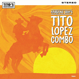 Tito Lopez Combo - Harbans Srih's Tito Lopez Combo