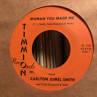 Carlton Jumel Smith - Woman You Made Me