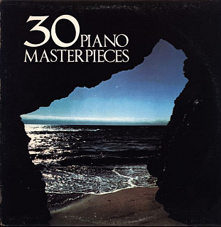 Various Artists - 30 Piano Masterpieces