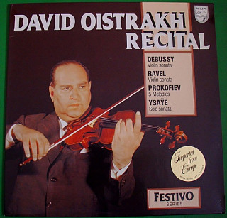 Various Artists - David Oistrakh Recital - Debussy, Ravel, Prokofiev, Ysaÿe