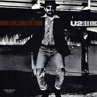 U2 With B.B. King - When Love Comes To Town