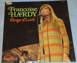 Françoise Hardy - Sings Of Love