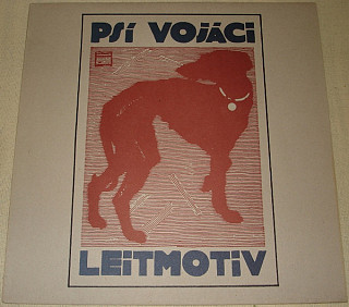 Psí Vojáci - Leitmotiv