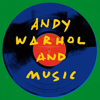 Various Artists - Andy Warhol and Music