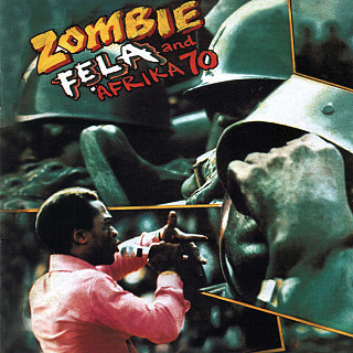 Fela Kuti And Africa 70 - Zombie