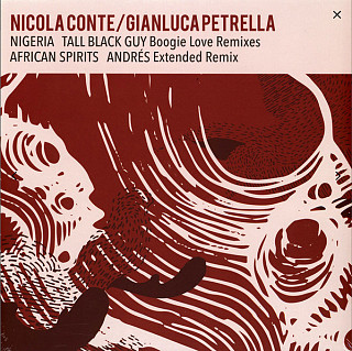 Nicola Conte / Gianluca Petrella - Nigeria / African Spirits Remixes