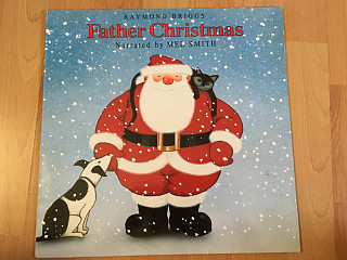 Raymond Briggs, Mel Smith - Father Christmas