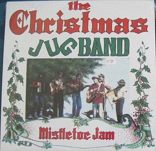 The Christmas Jug Band - Mistletoe Jam