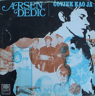 Arsen Dedić - Čovjek Kao Ja