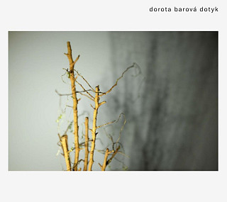 Dorota Barová - Dotyk