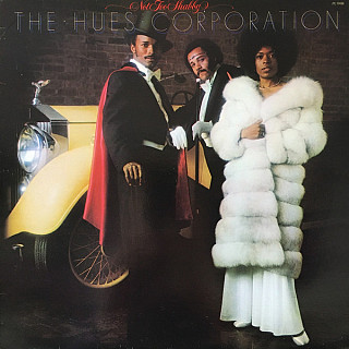 The Hues Corporation - Not Too Shabby