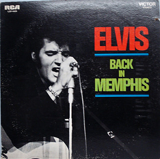 Elvis Presley - Back In Memphis