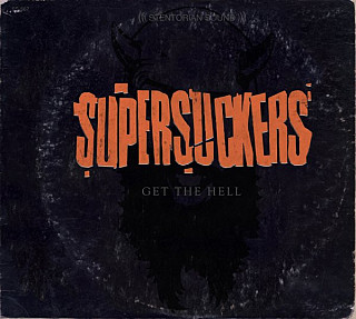 Supersuckers - Get The Hell