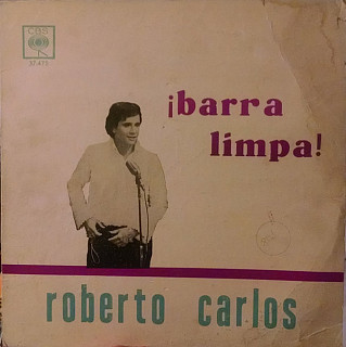 Roberto Carlos - ¡Barra Limpa!