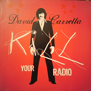 David Carretta - Kill Your Radio