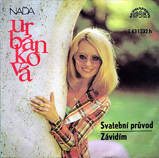 Naďa Urbánková - Svatební průvod / Závidím