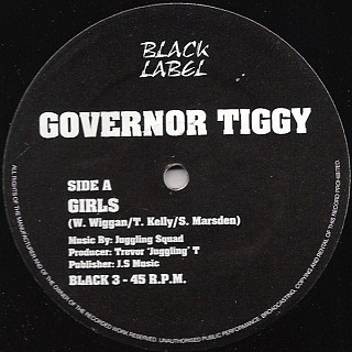 Governor Tiggy / Governor Tiggy & Sattalite - Girls / No Hard Drugs