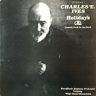 Charles Ives - Holidays & Central Park In The Dark