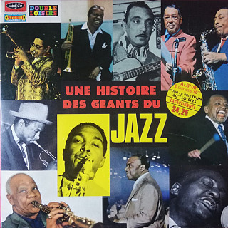 Various Artists - Une Histoire Des Géants Du Jazz