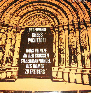Various Artists - Johann Ludwig Krebs , Johann Pachelbel - Orgelwerke