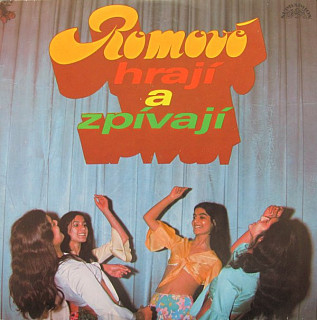 Various Artists - Romové hrají a zpívají