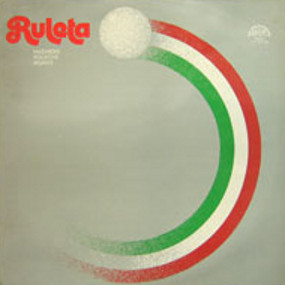 Various Artists - Ruleta (Maďarské Rockové Skupiny)