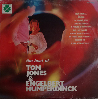 Tom Jones & Engelbert Humperdinck - The Best Of Tom Jones & Engelbert Humperdinck