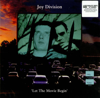 Joy Division - Let The Movie Begin