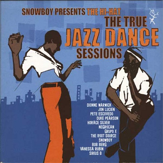 Snowboy - The Hi-Hat (The True Jazz Dance Sessions)